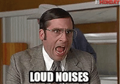 Giphy VERY. LOUD.
